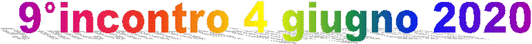 9°incontro 4 giugno 2020